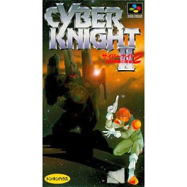 Cyber Knight II  - Chikyuu Teikoku no Yabou [SFC - occasion BE]