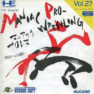 Maniac Pro Wrestling - Asu He no Tatakai [PCE - used good condition]