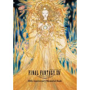 Final Fantasy XIV : 10th Anniversary Memorial Book [Square Enix]
