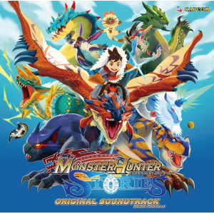 Monster Hunter Stories Original Soundtrack [Audio CD]