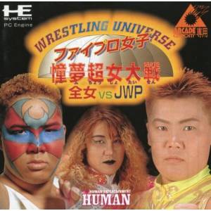 Wrestling Universe - Fire Pro Joshi Dome Choujo Taisen : Zenjo VS JWP [PCE ACD - used good condition]
