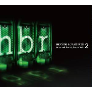 Heaven Burns Red - Original Soundtrack Vol.2 [Audio CD]