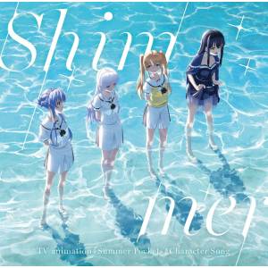 Summer Pockets: Character Songs - Shimmer [Audio CD]