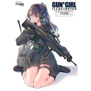 Gun & Girl Illustrated: Machine Gun Edition (Magazine Book) [Icarus]