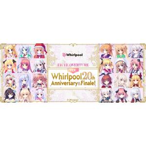 Lycèe Overture: Whirlpool 20th Anniversary & Finale! - Booster